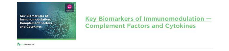 Key Biomarkers of Immunomodulation — Complement Factors and Cytokines
